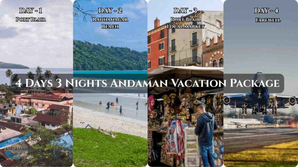 4Days 3Nights Andaman Vacation Package