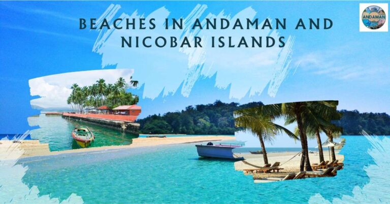 Beaches in Andaman and Nicobar Islands