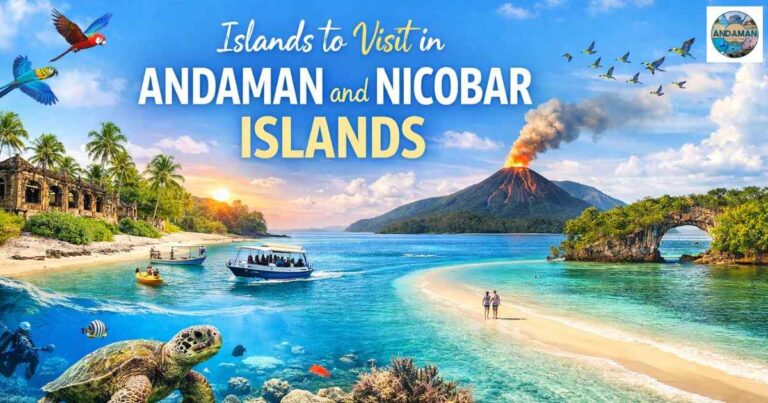 Islands to Visit in Andaman and Nicobar Islands